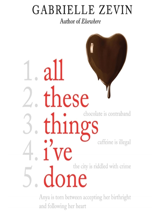 Title details for All These Things I've Done by Gabrielle Zevin - Wait list